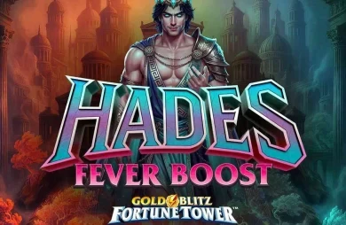 Hades Fever Boost Gold Blitz Fortune Tower
