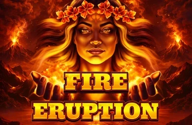 Fire Eruption
